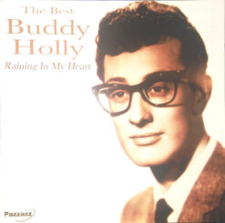 Buddy Holly  - Raining In My Heart [2004] Ed. GER
