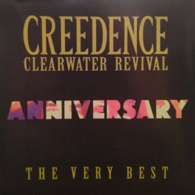 Creedence Clearwater Revival - Anniversary