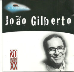 João Gilberto  - Millennium - 20 Músicas Do Século XX [1999] Ed. BRA