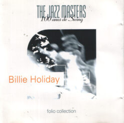 Billie Holiday - Jazz Masters 100 Años De Swing [1996] Ed. IRE