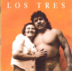 Los Tres – La Sangre En El Cuerpo [1999] Ed. CHI
