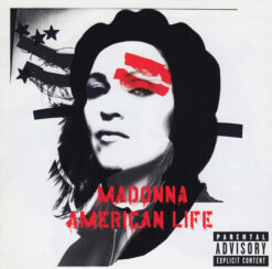 Madonna  - American Life [2003] Ed. ARG