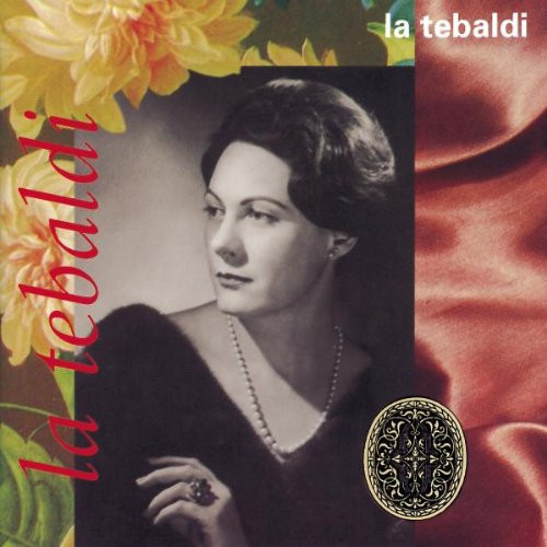 Renata Tebaldi - La Tebaldi