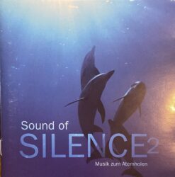 V/A - Sound Of Silence 2 (Musik Zum Atemholen) [1996] Ed. AUS
