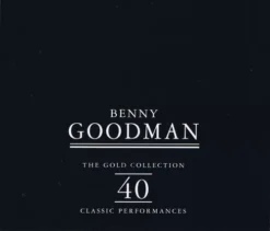 Benny Goodman - The Gold Collection, 40 Classic Performances [1997] Ed. EEC 2CD