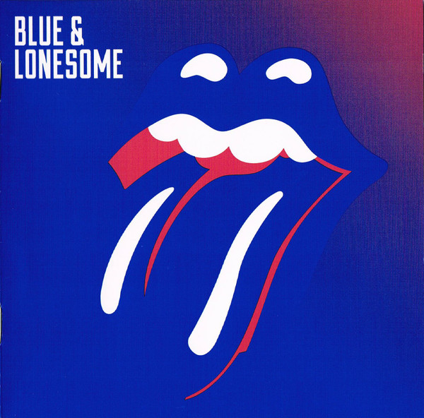 Rolling Stones, The - Blue & Lonesome