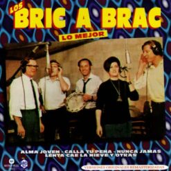 Bric A Brac, Los - Lo Mejor [1998] Ed. CHI