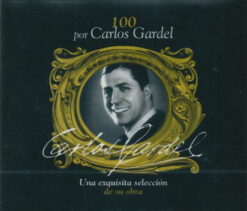 Carlos Gardel - 100 Por Carlos Gardel [2004] Ed. ARG 4CD
