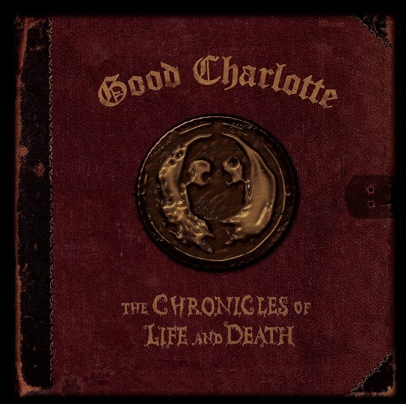 Good Charlotte - The Chronicles Of Life And Death