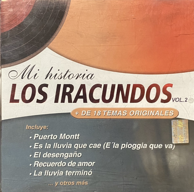 Iracundos, Los - Mi Historia Vol.2