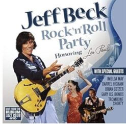 Jeff Beck - Rock N Roll Party [2011] Ed. JAP