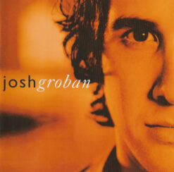 Josh Groban - Closer [2003] Ed. USA