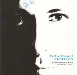 Michael Bolton  - Greatest Hits (1985 - 1995) [2003] Ed. CHI