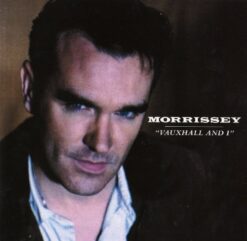Morrissey – Vauxhall And I [1994] Ed. EUR