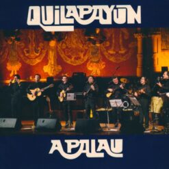 Quilapayun - Apalau [2007] Ed. CHI (2CD)  Digipak