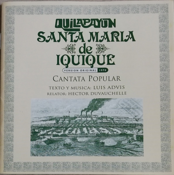 Quilapayún - Santa Maria De Iquique – Cantata Popular