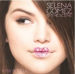 Selena Gomez & The Scene – Kiss & Tell [2009] Ed. USA