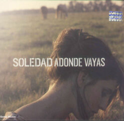 Soledad  - Adonde Vayas [2003] Ed. CHI