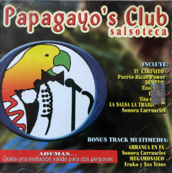 V/A - Grandes Éxitos Papagayo´S Club.  [2004] Ed. CHI