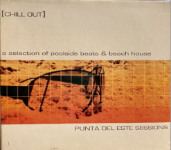 V/A - Punta Del Este [Chillsessions] (A Selection Of Poolside Beats & Beach House) [2003] Ed. ARG
