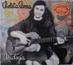 Violeta Parra  - Antología [1999] Ed. CHI 2CD