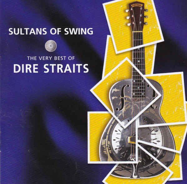 Dire Straits - Sultans Of Swing (The Very Best Of Dire Straits)