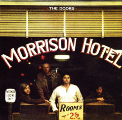 Doors, The  - Morrison Hotel [2007] Ed. ARG