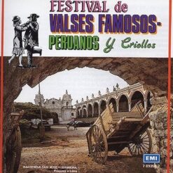 V/A - Festival De Valses Famosos Peruanos Y Criollos [1993] Ed. CHI