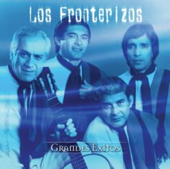 Fronterizos, Los - Grandes Exitos [1999] Ed. CHI