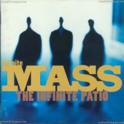 Infinite Mass - The Infinite Patio [1995] Ed. SUI