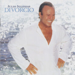 Julio Iglesias  - Divorcio [2003] Ed. CHI