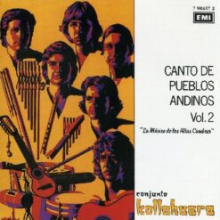 Kollahuara - Canto De Pueblos Andinos Vol.2 [1991] Ed. CHI