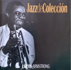 Louis Armstrong - Jazz De Coleccion [] Ed. CHI