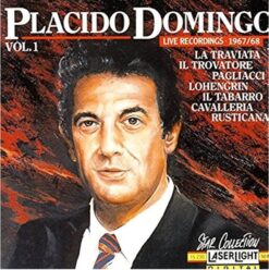 Placido Domingo - Live Recordings 1967/68 [1990] Ed. USA