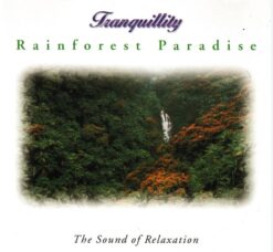 Rainforest Paradise - The Sound Of Relaxation [1995] Ed. ING