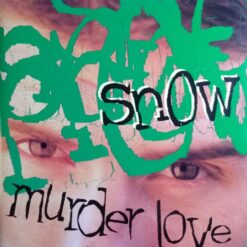Snow - Murder Love [1998] Ed. ALE