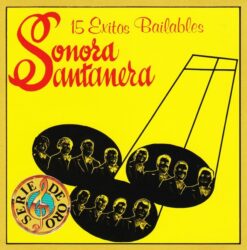 Sonora Santanera - 15 Exitos Bailables [1990] Ed. USA