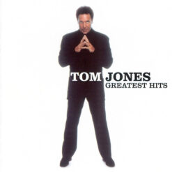 Tom Jones  - Greatest Hits [2003] Ed. CHI