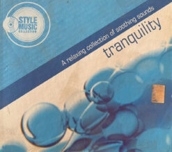 Tranquility - A Relaxing Collection Of Soothing Sounds [2004] Ed. CHI