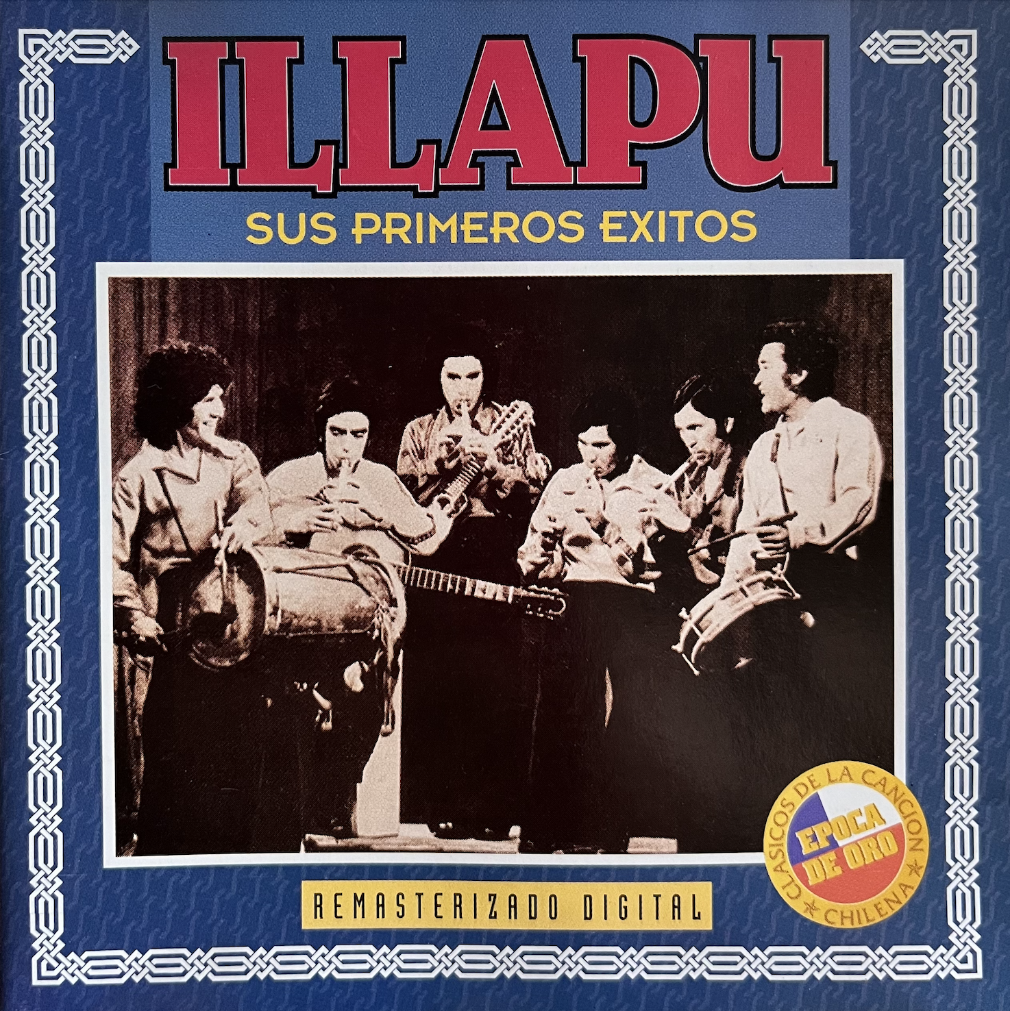 Illapu - Sus Primeros Éxitos