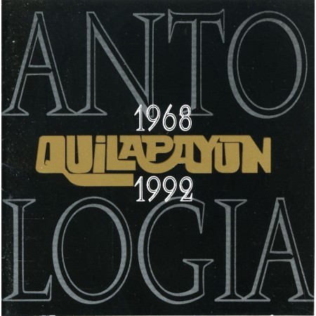 Quilapayún - Antología
