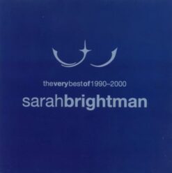 Sarah Brightman - The Very best of 1990 - 2000 [2001] Ed. GER