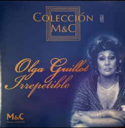 Olga Guillot - Irrepetible  [] Ed. CHI