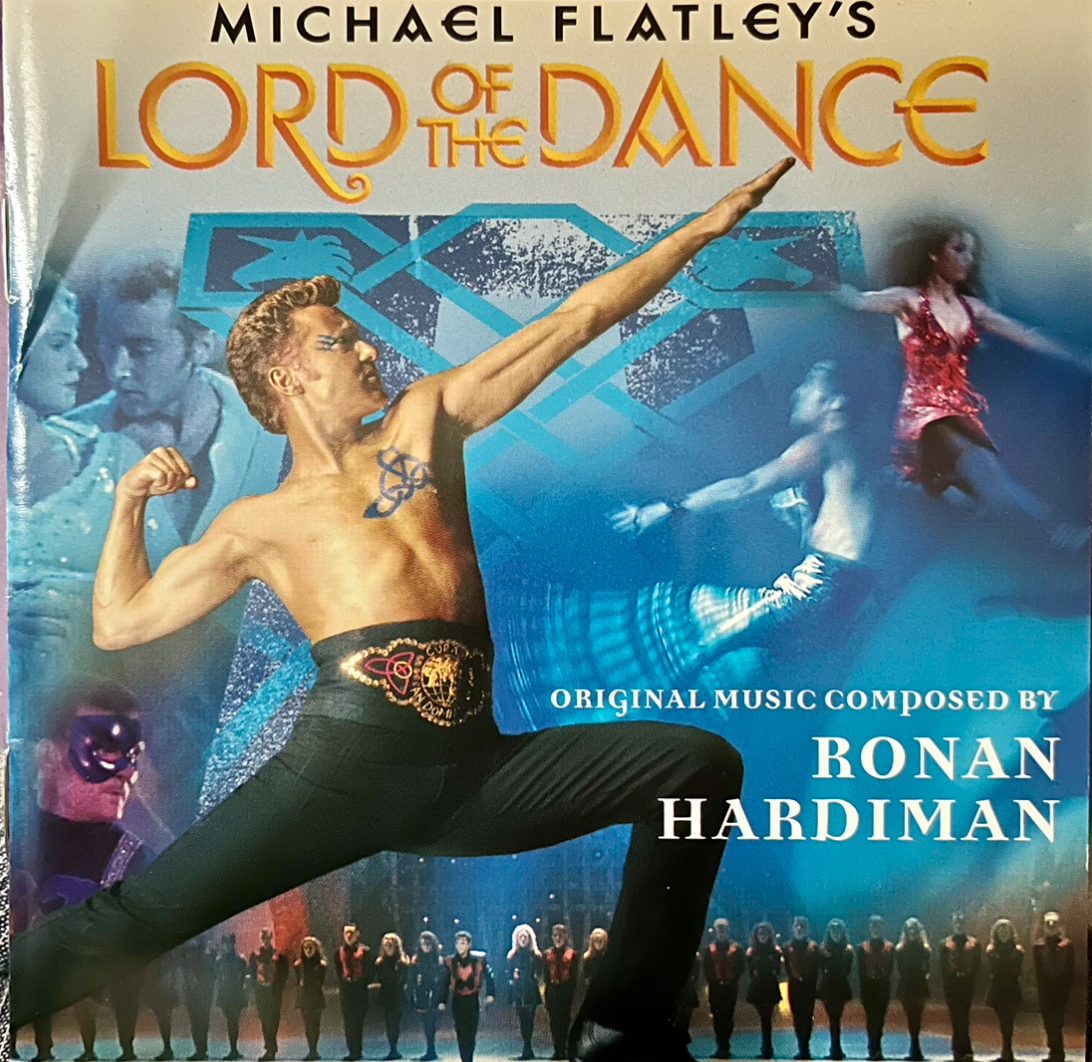 Ronan Hardiman - Michael Flatley’s Lord Of The Dance