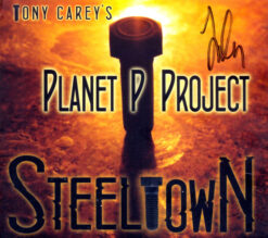 Tony Carey's Planet P Project - Steeltown [2013] Ed. GER