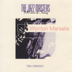 Wynton Marsalis - Jazz Masters 100 Años De Swing [1996] Ed. IRE