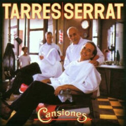 Tarres / Serrat - Cansiones [2000] Ed. CHI