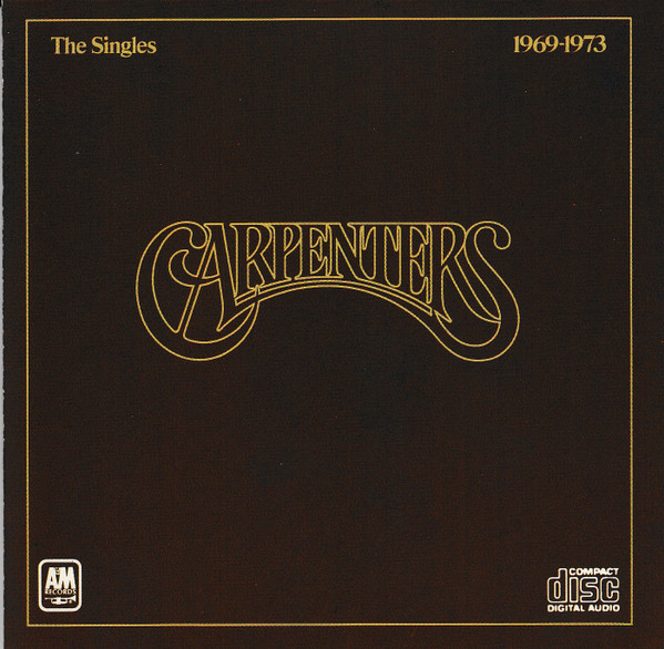Carpenters - The Singles 1969-1973