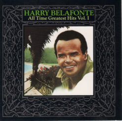 Harry Belafonte  - All Time Greatest Hits Vol. I [1978] Ed. USA