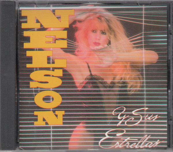 Nelson Y Sus Estrellas - Lo Mejor De Nelson Y Sus Estrellas